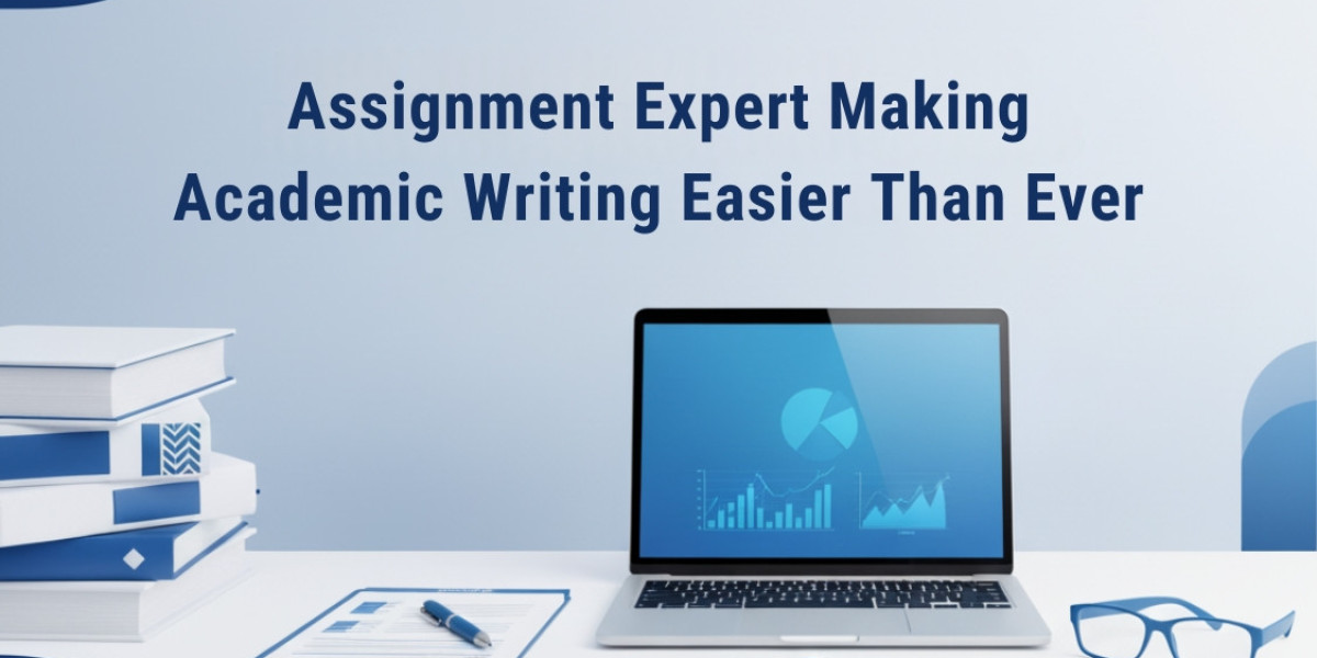 Assignment Expert Making Academic Writing Easier Than Ever